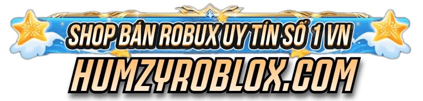 Humzyroblox Bán item Roblox Uy Tín Giá Rẻ